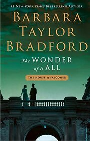 The Wonder of It All: A House of Falconer Novel (The House of Falconer Series, 3)