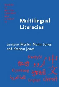 Multilingual Literacies: Reading and Writing Different Worlds (Studies in Written Language and Literacy)