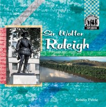 Sir Walter Raleigh (Explorers)