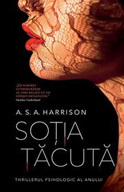Sotia Tacuta (The Silent Wife) (Romanian Edition)