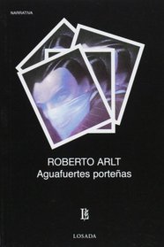 Aguafuertes portenas (Spanish Edition)