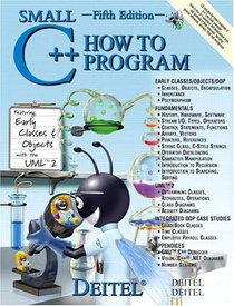 Small C++ How to Program (5th Edition) (How to Program)