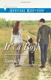 It's a Boy! (Camdens of Colorado, Bk 3) (Harlequin Special Edition, No 2276)