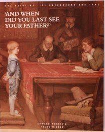 And When Did You Last See Your Father?: Walker Art Gallery, Liverpool, 13 November 1992-10 January 1993