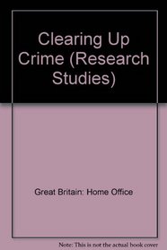 Clearing Up Crime (Research Studies)