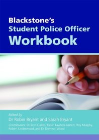Blackstone's Student Police Officer Workbook 2010