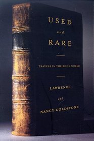 Used and Rare : Travels in the Book World