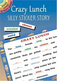 Crazy Lunch: Silly Sticker Story