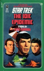 The IDIC Epidemic (Star Trek, No 38)