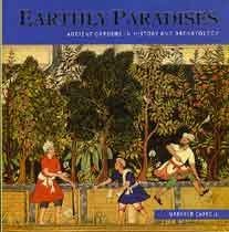 Earthly Paradises: Ancient Gardens in History and Archaeology
