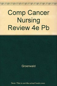 Complete Cancer Nursing Review