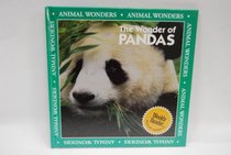 The Wonder of Pandas (Animal Wonders)