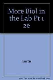 Biology in the Lab (Biology in the Laboratory)