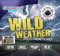 Wild Weather (Discovery Kids)