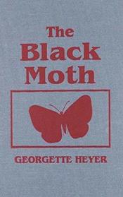 The Black Moth (Audio Cassette) (Unabridged)