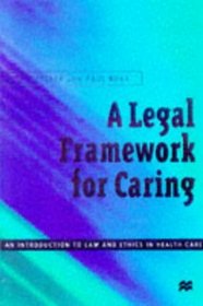 A Legal Framework for Caring