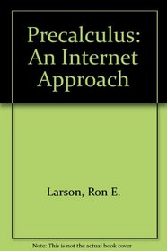Precalculus: An Internet Approach
