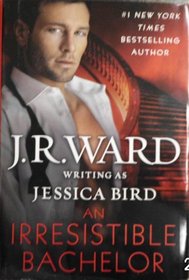 An Irresistible Bachelor (Unforgettable Lady, Bk 2)