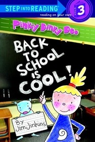 Pinky Dinky Doo: Back to School is Cool