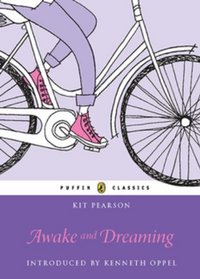 Awake and Dreaming (Puffin Classic)