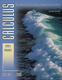 Calculus: From Graphical, Numerical, and Symbolic Points of View : Single Variable