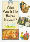 What Was It Like Before Television? (Read All About It)