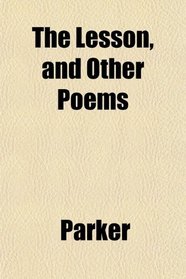 The Lesson, and Other Poems