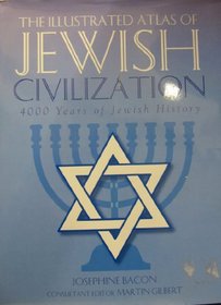 Illustrated Atlas of Jewish Civilisation