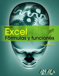 Excel Formulas Y Funciones / Formulas and Functions with Microsoft Excel 2003 (Titulos Especiales / Special Titles) (Spanish Edition)