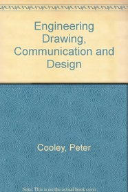 Engineering Drawing, Communication and Design