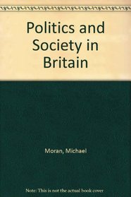 Politics and Society in Britain