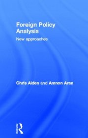 Foreign Policy Analysis: Understanding the diplomacy of war, profit and justice