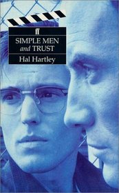 Simple Men/Trust