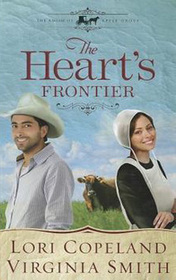 The Heart's Frontier (Amish of Apple Grove, Bk 1) (Large Print)