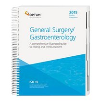 Coding Companion for General Surgery/Gastroenterology -- 2015