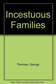 Incestuous Families