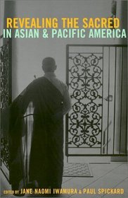 Revealing the Sacred in Asian and Pacific America