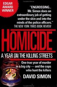 Homicide : A Year on the Killing Streets
