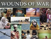 Wounds of War (Harvard Series on Population and International Health)