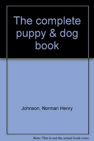 The complete puppy & dog book