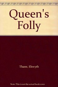 Queen's Folly