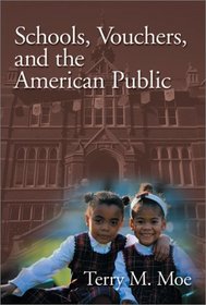 Schools, Vouchers, and the American Public