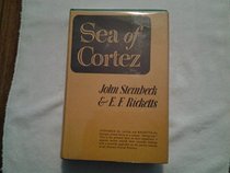 Sea of Cortez: A Leisurely Journal of Travel and Research