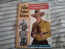 The Tom Tyler Story