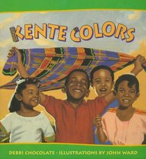 Kente Colors (Turtleback School & Library Binding Edition)