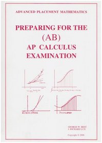 Preparing for the Ap Calculus Examination-Ab