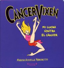 CANCER VIXEN (Spanish Edition)