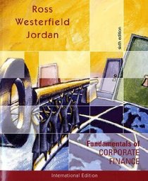 Fundamentals of Corporate Finance: WITH Student CD, Powerweb AND Standard & Poor's Market Insight