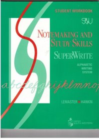 Student Workbook for Superwrite Notemaking and Study Skills: Notemaking  Study Skills (Notemaking Series)