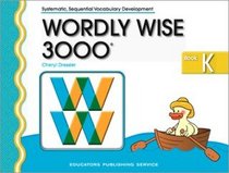 Wordly Wise 3000 Grade K - 2nd Edition